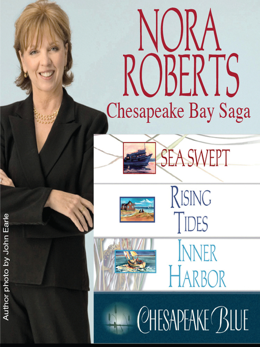 Title details for Chesapeake Bay Saga by Nora Roberts - Wait list